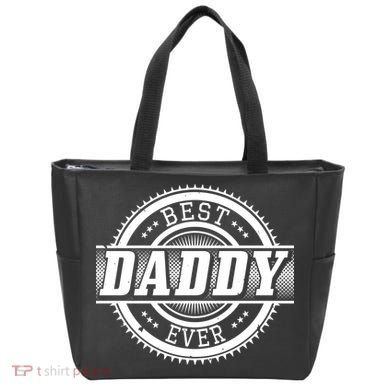 Best Daddy Ever Tote Bag