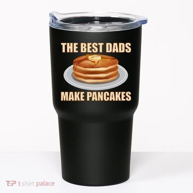 Best Dads Make Pancakes Tumbler