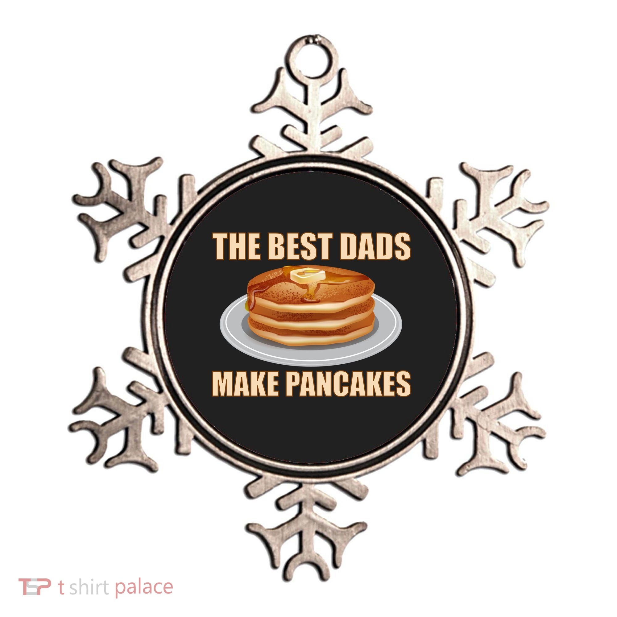 Best Dads Make Pancakes Ornament
