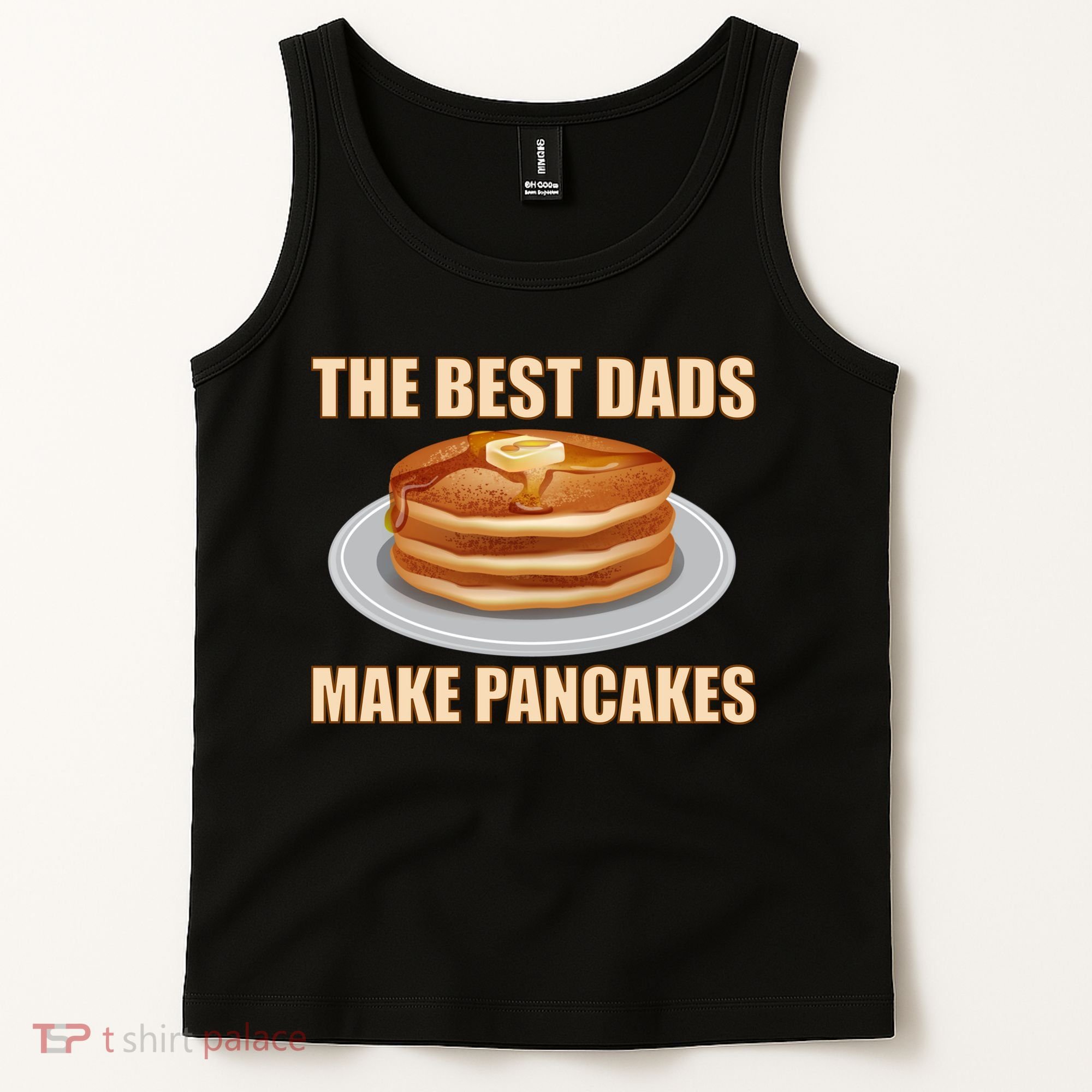 Best Dads Make Pancakes Tank Top