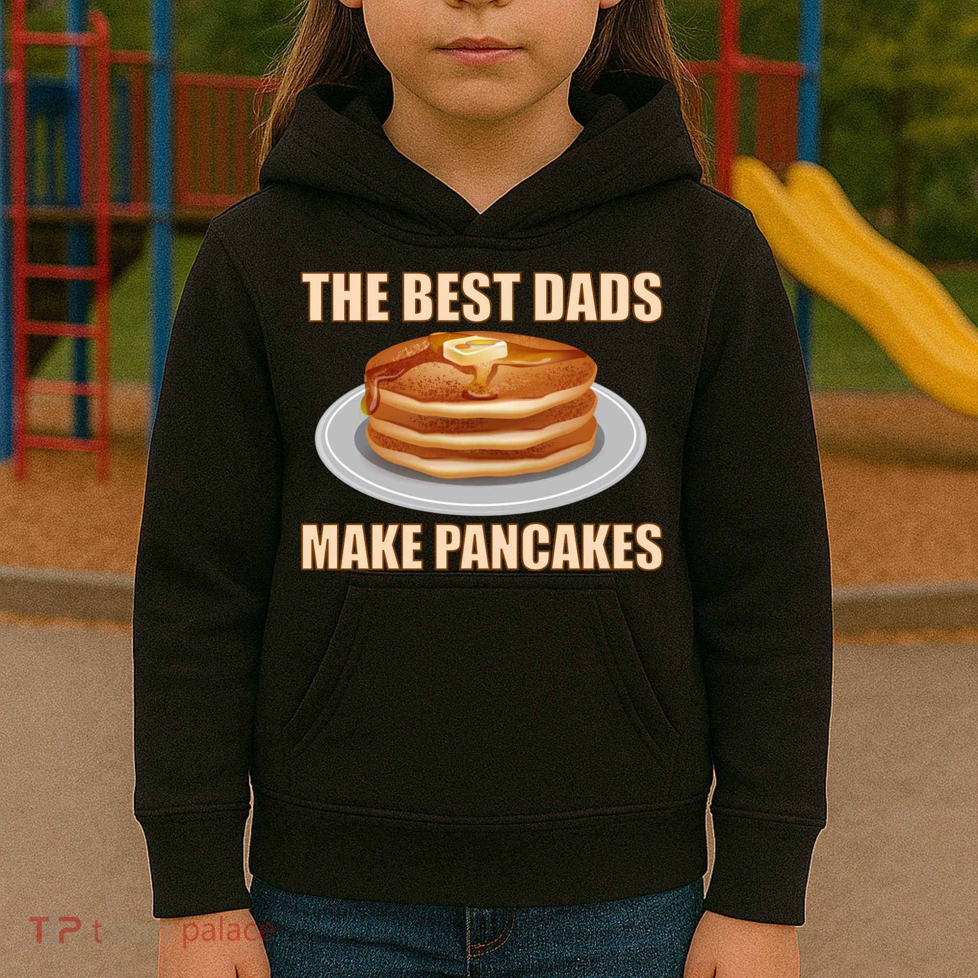 Best Dads Make Pancakes Kids Hoodie