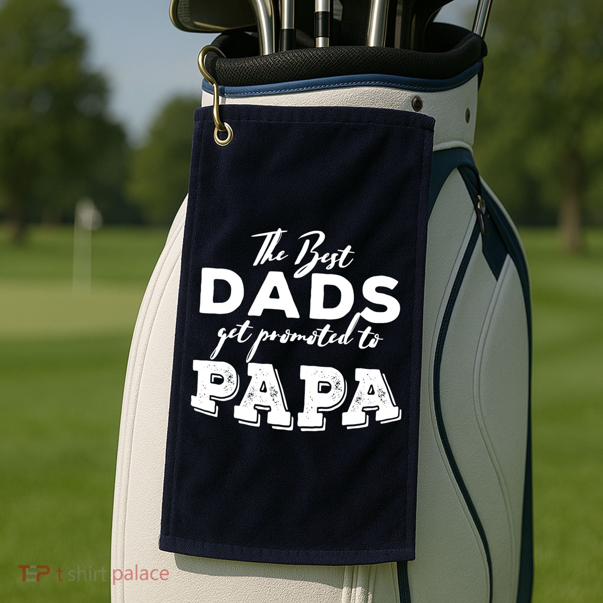 Best Dads Promoted To Papa Funny Gift Golf Towel