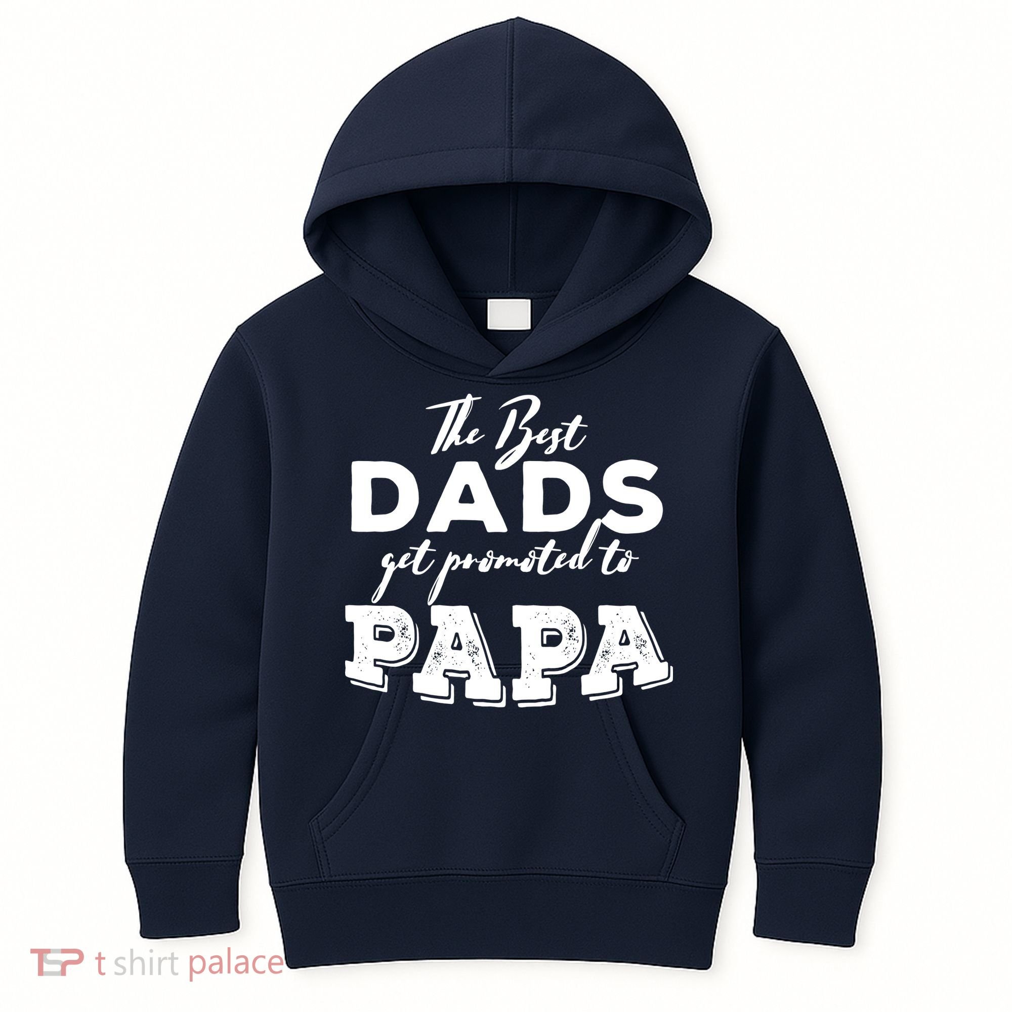 Best Dads Promoted To Papa Funny Gift Kids Hoodie