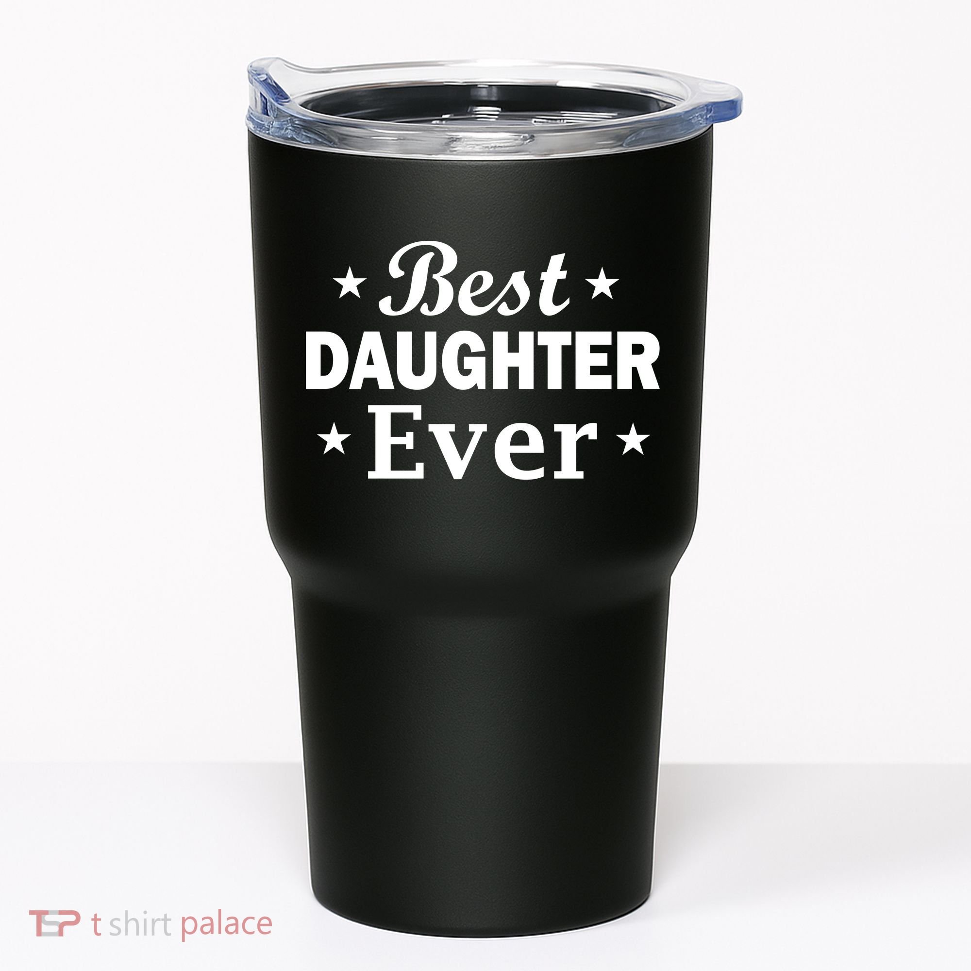 Best Daughter Ever Tumbler