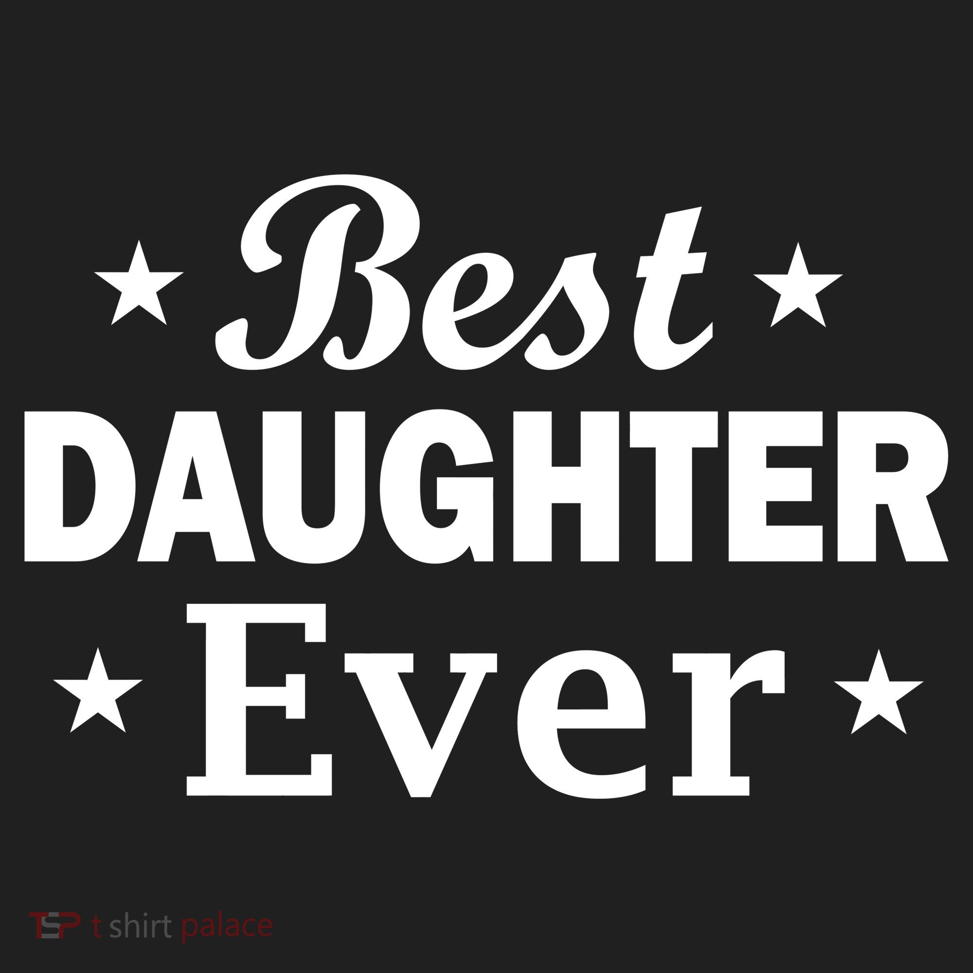 Best Daughter Ever Tumbler