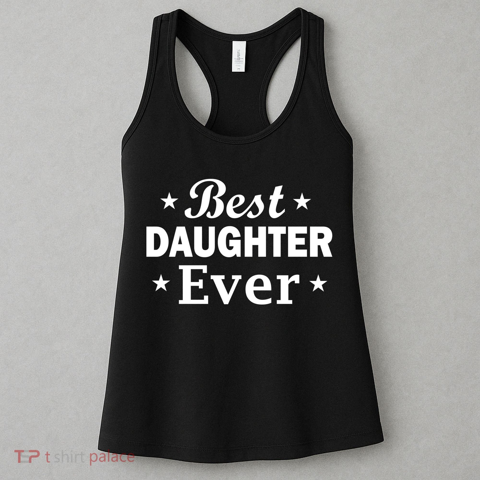Best Daughter Ever Women's Tank Top