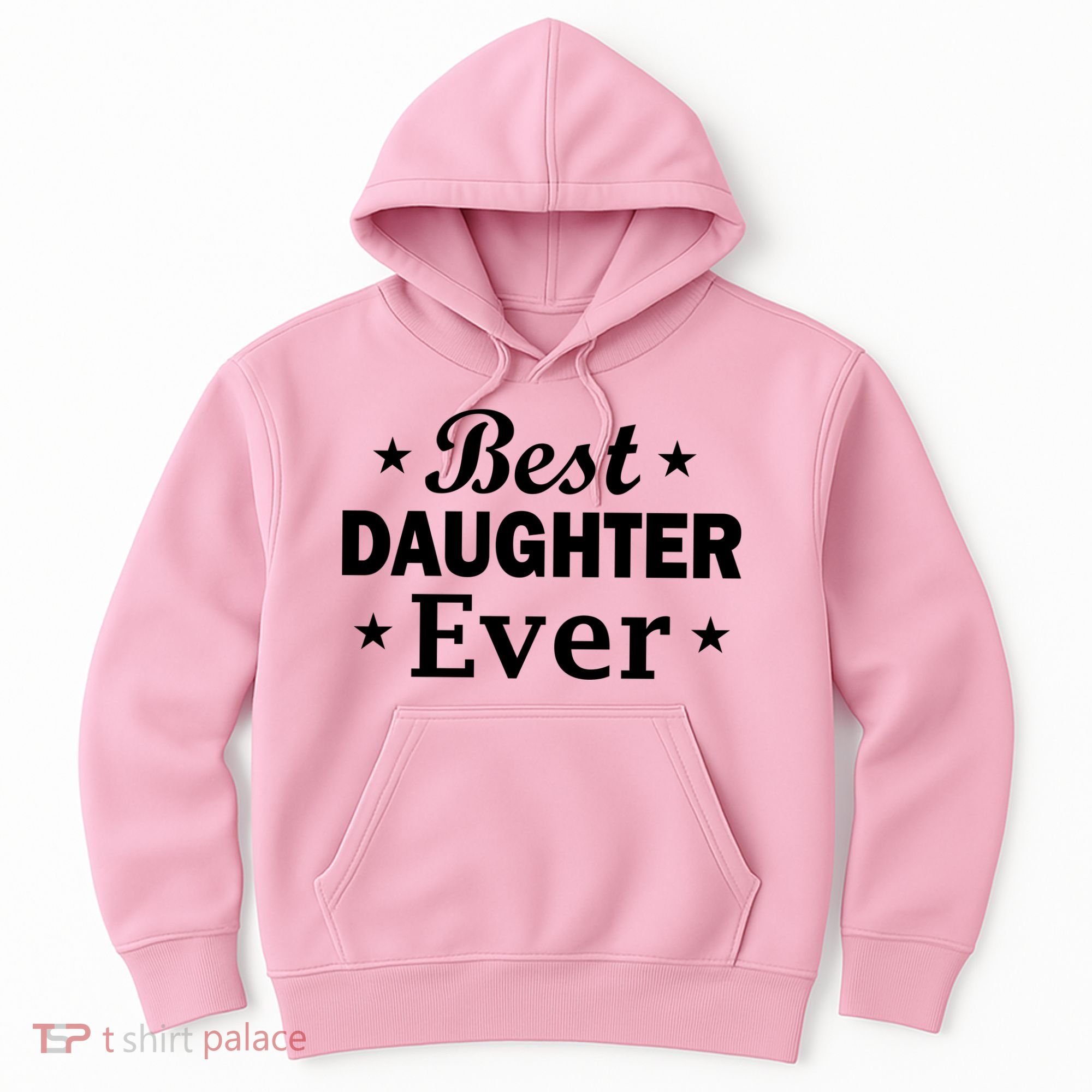 Best Daughter Ever Hoodie