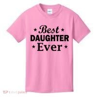 Best Daughter Ever Kids T-Shirt thumb 0