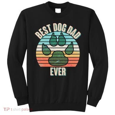 Best Dog Dad Ever Sweatshirt