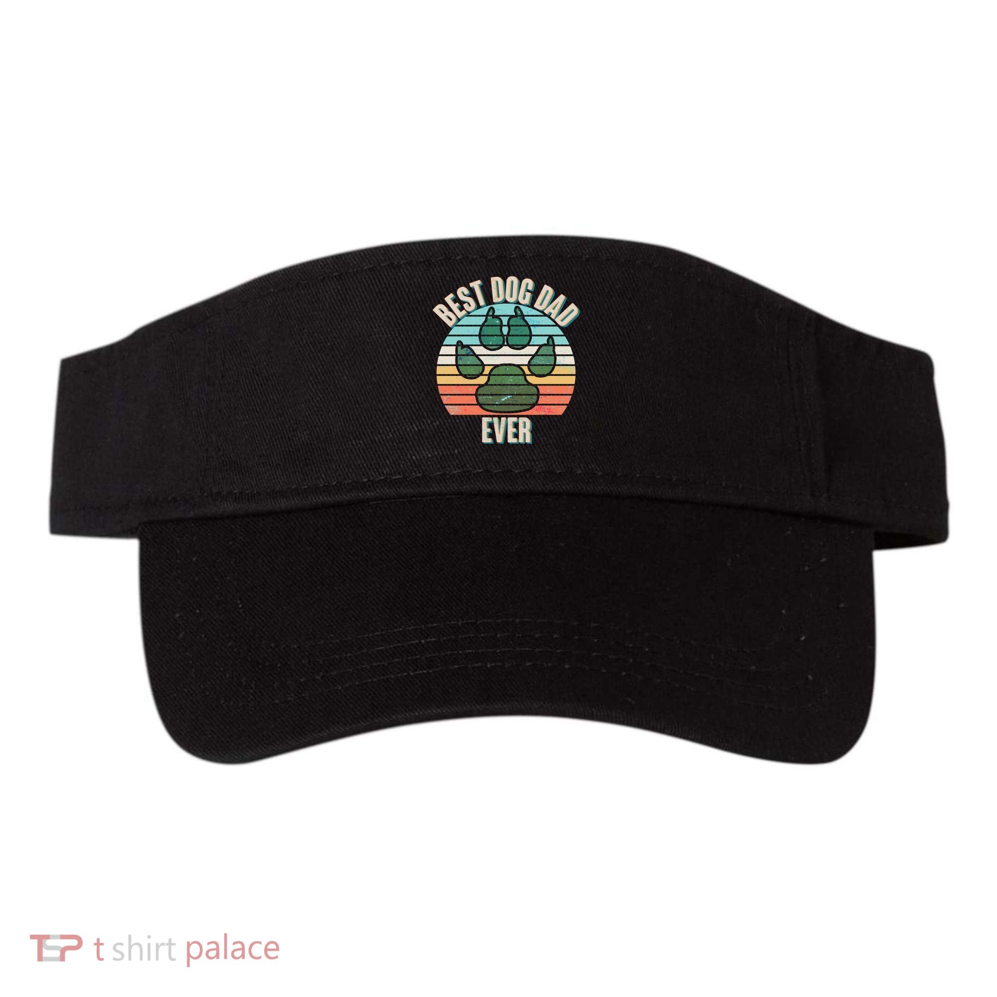 Best Dog Dad Ever Visor