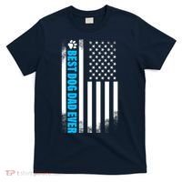 Best Dog Dad Ever American Flag T-Shirt thumb 0