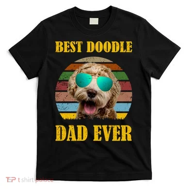 Best Doodle Dad Ever T-Shirt