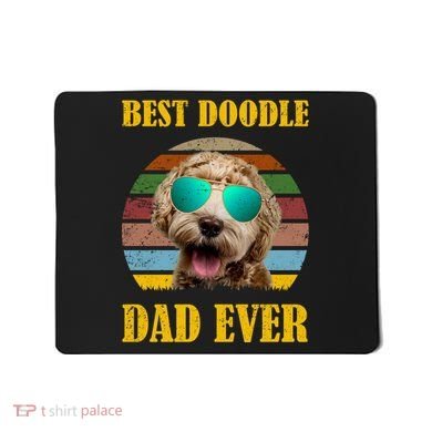 Best Doodle Dad Ever Mousepad