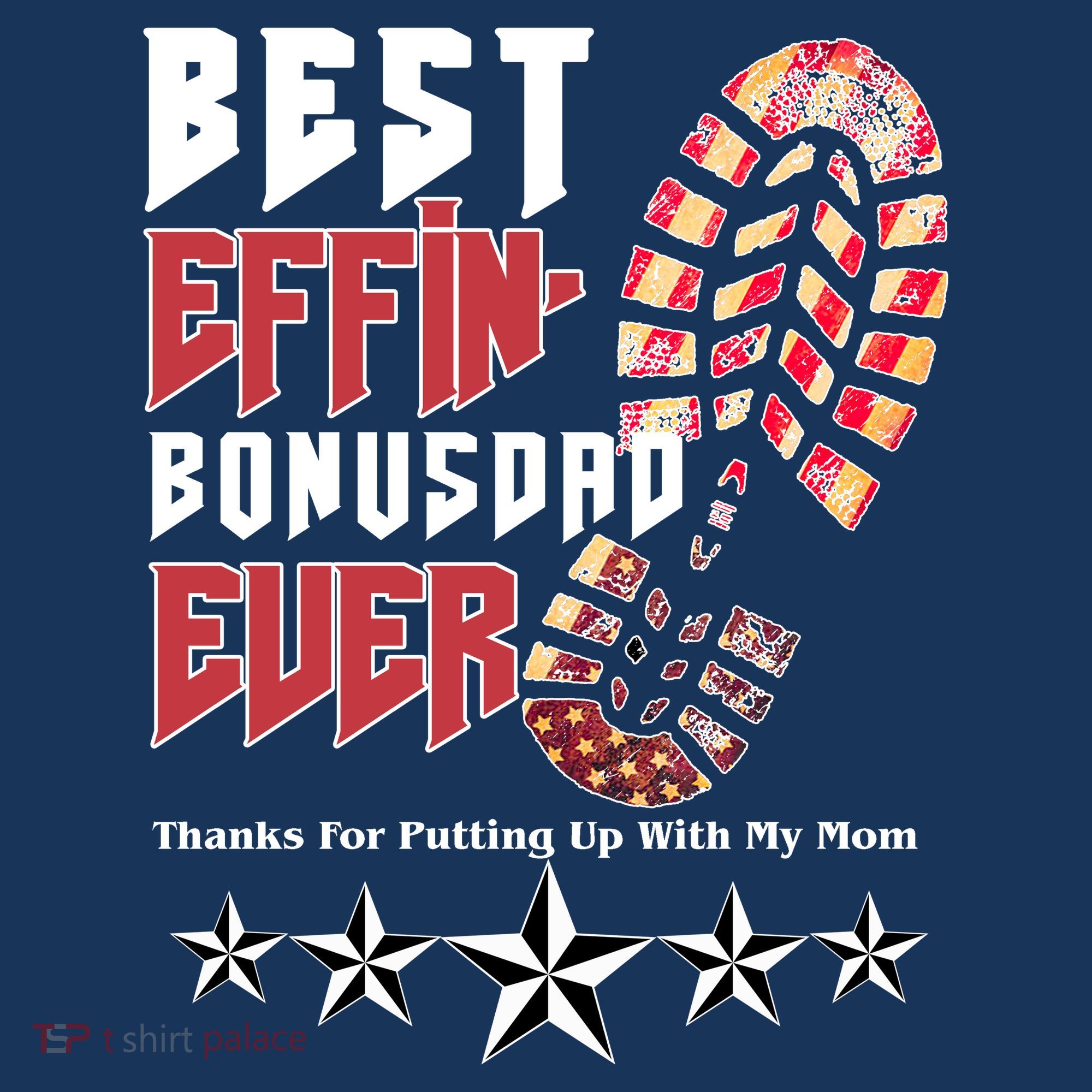 Best Effin Bonus Dad Ever Thanks For Putting With My Mom Sweatshirt
