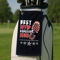 Best Effin Bonus Dad Ever Thanks For Putting With My Mom Golf Towel thumb 2
