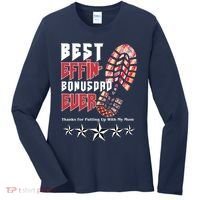 Best Effin Bonus Dad Ever Thanks For Putting With My Mom Women's Long Sleeve Shirt thumb 0