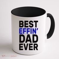 Best Effin Dad Ever Coffee Mug thumb 1