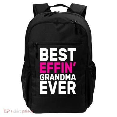 Best Effin Grandma Ever Backpack