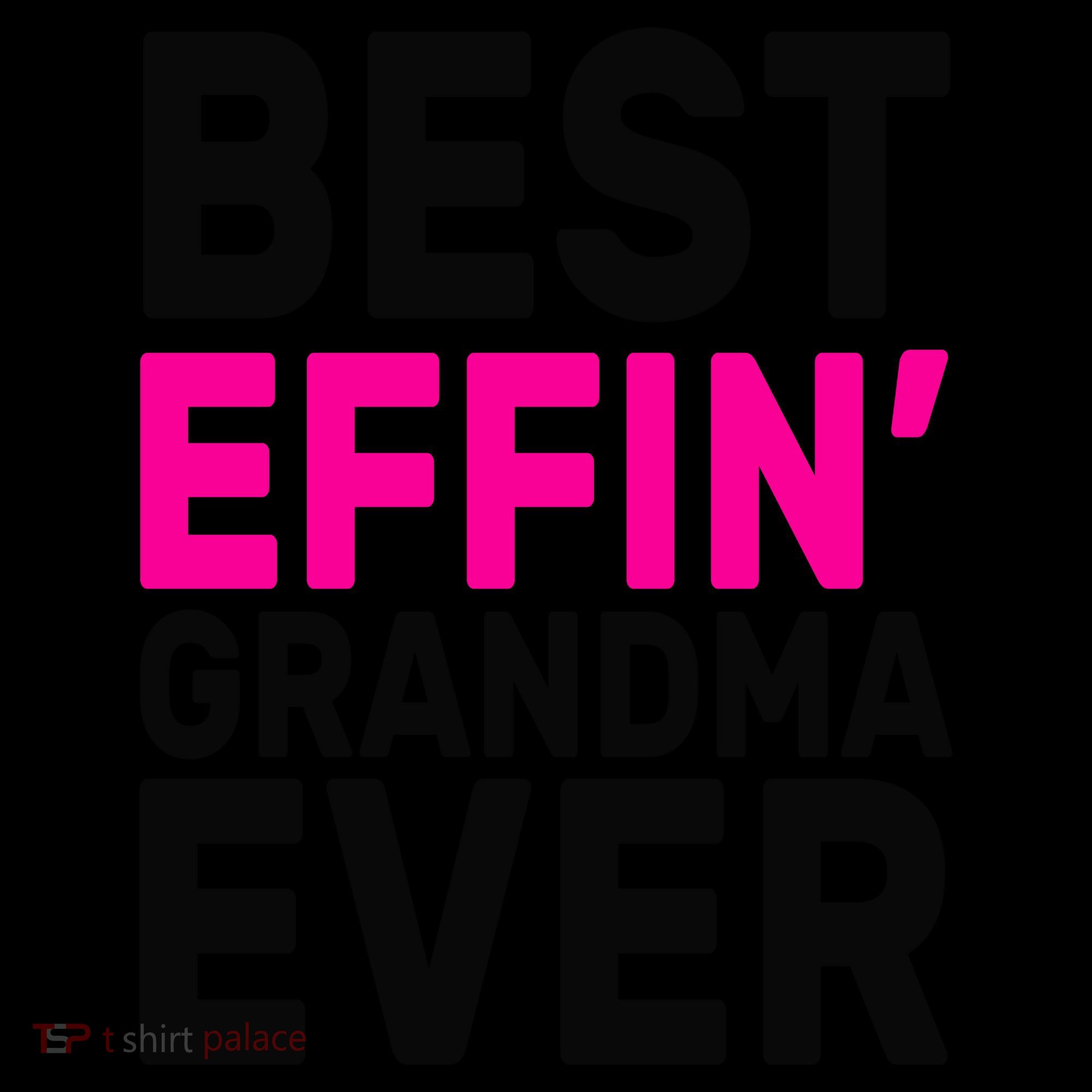 Best Effin Grandma Ever Coffee Mug