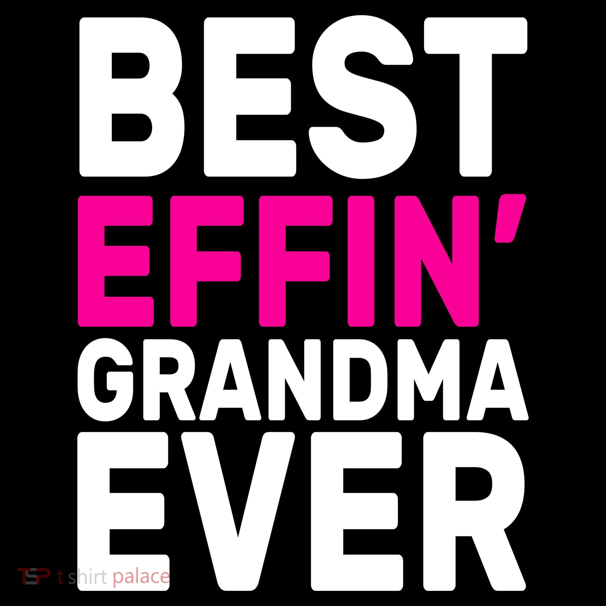 Best Effin Grandma Ever Women's Hoodie
