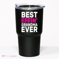 Best Effin Grandma Ever Tumbler thumb 0