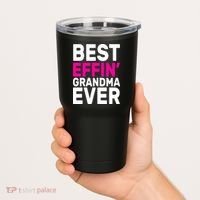 Best Effin Grandma Ever Tumbler thumb 2