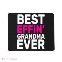 Best Effin Grandma Ever Mousepad thumb 0