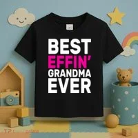 Best Effin Grandma Ever Toddler T-Shirt thumb 3