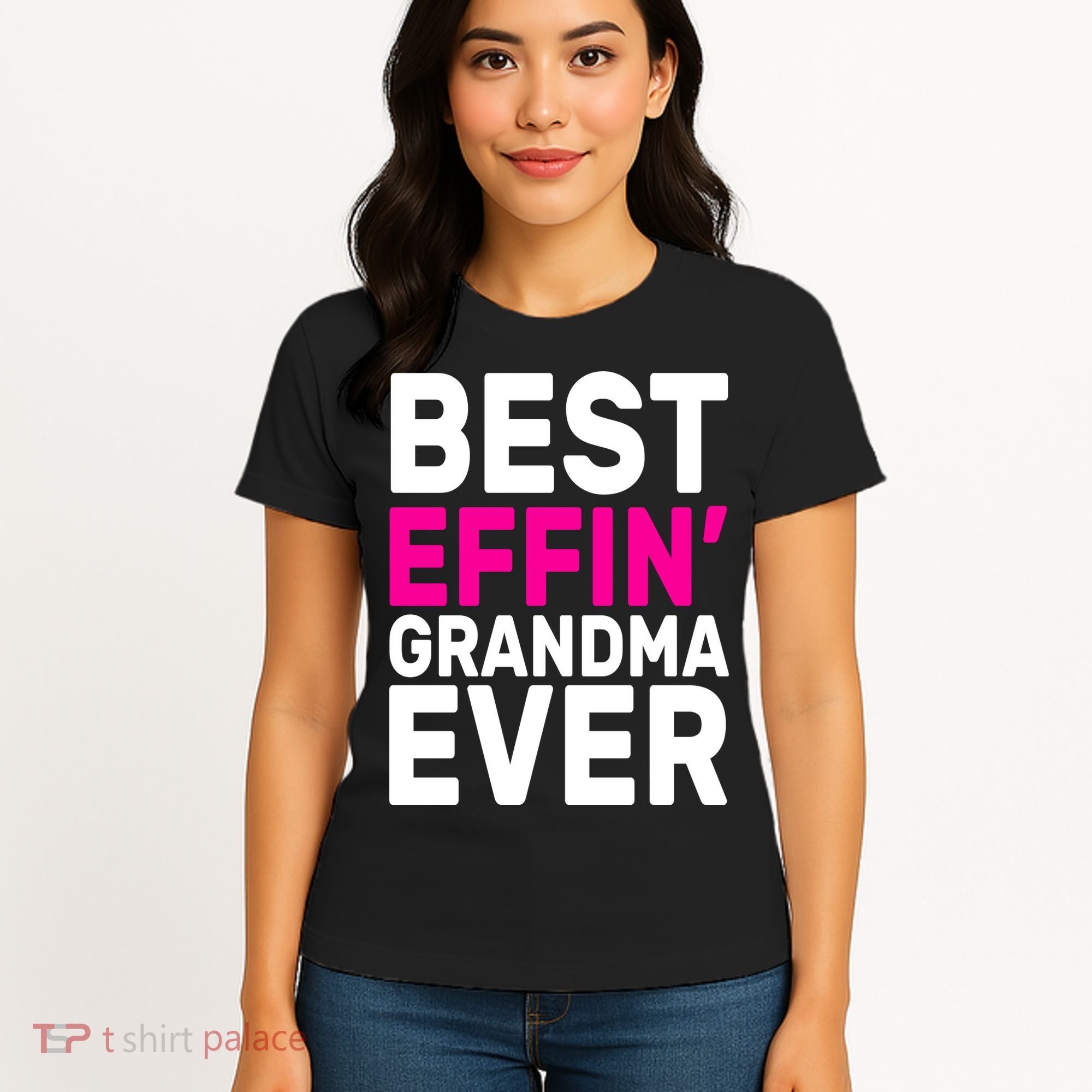 Best Effin Grandma Ever Women's T-Shirt