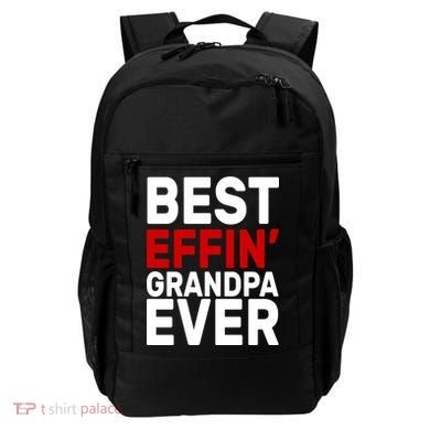 Best Effin Grandpa Ever Backpack