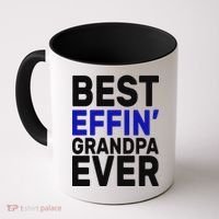 Best Effin Grandpa Ever Coffee Mug thumb 0
