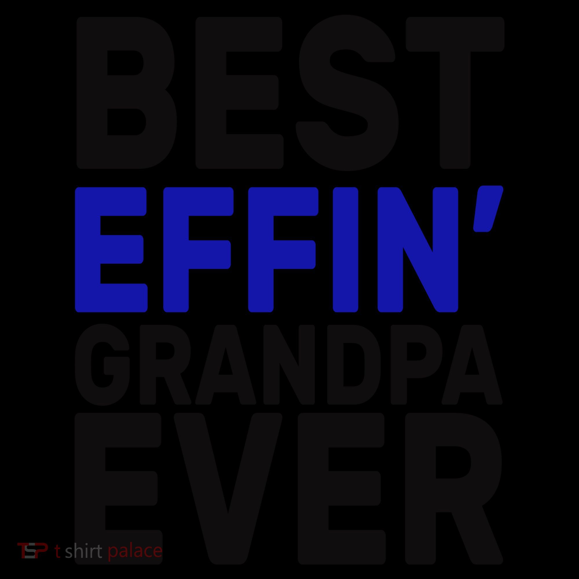 Best Effin Grandpa Ever Coffee Mug