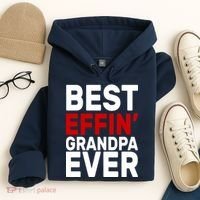 Best Effin Grandpa Ever Hoodie thumb 4
