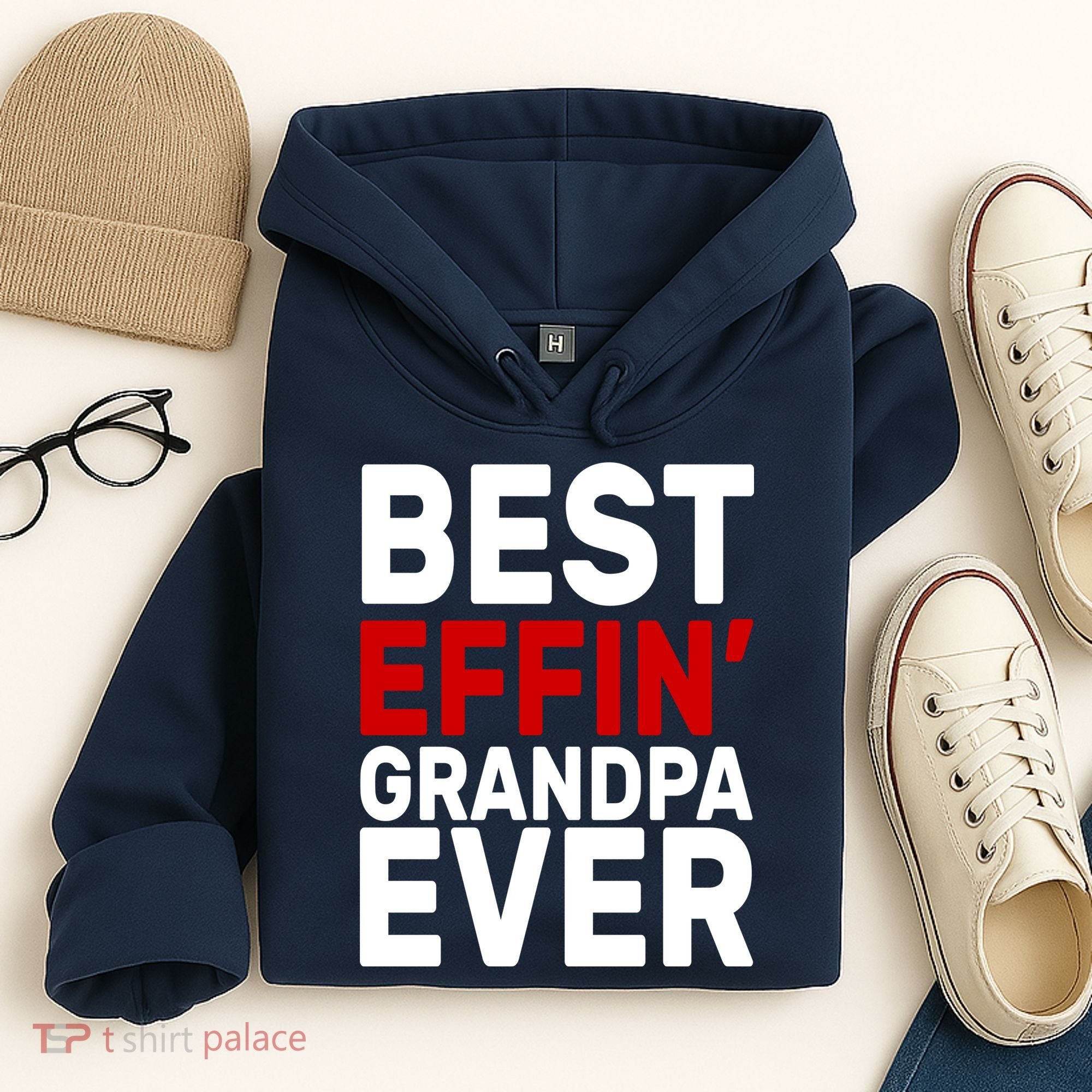 Best Effin Grandpa Ever Hoodie