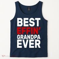 Best Effin Grandpa Ever Tank Top thumb 2