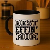Best Effin Mom Coffee Mug thumb 4