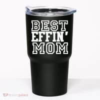Best Effin Mom Tumbler thumb 0