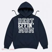 Best Effin Mom Hoodie thumb 0