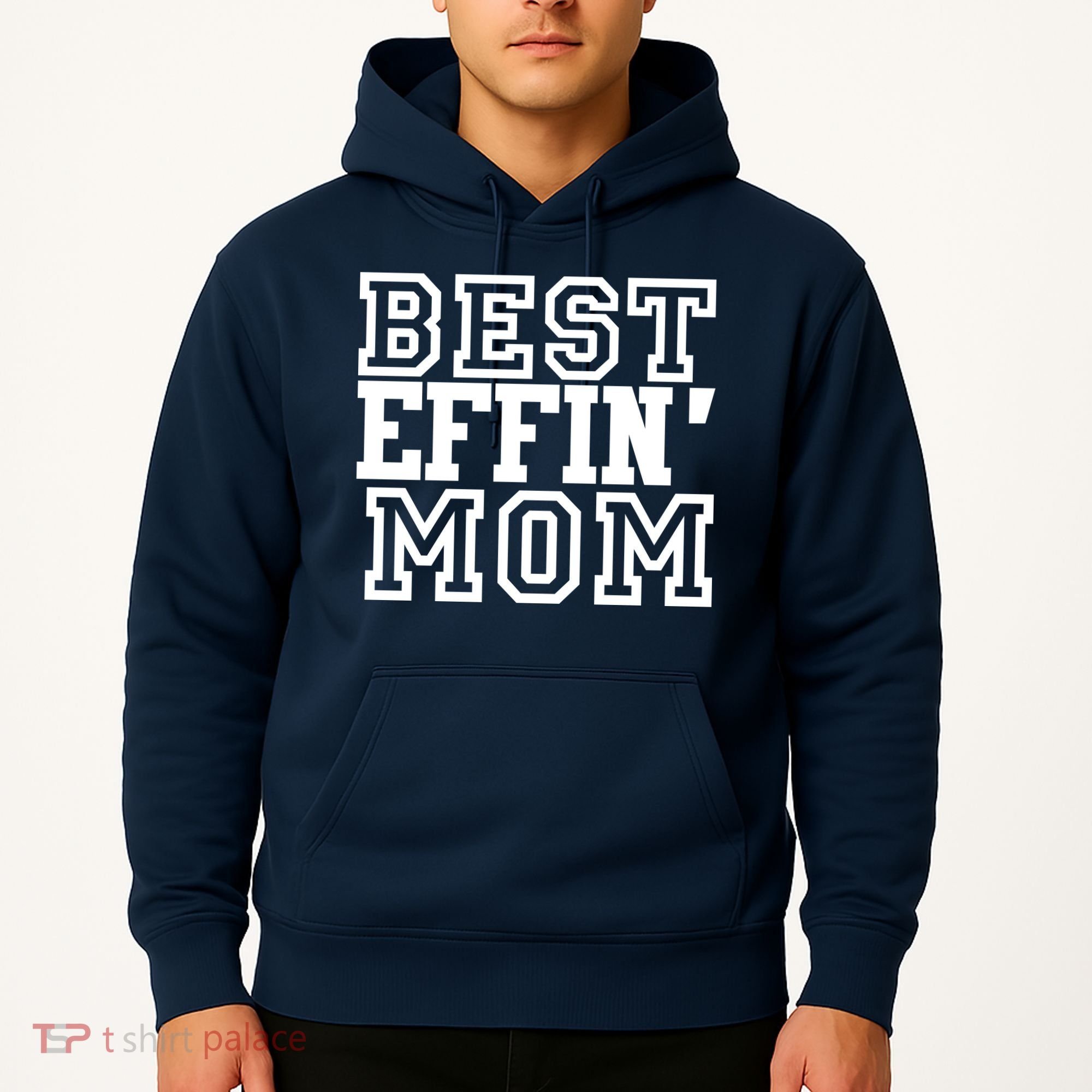 Best Effin Mom Hoodie
