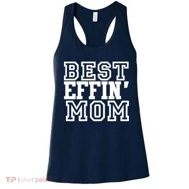 Best Effin Mom Women's Tank Top