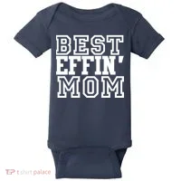 Best Effin Mom Baby Bodysuit thumb 0