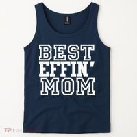 Best Effin Mom Tank Top thumb 2