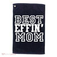 Best Effin Mom Golf Towel thumb 0