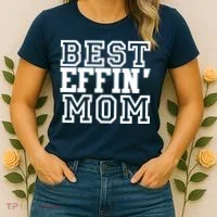 Best Effin Mom Women's T-Shirt thumb 2