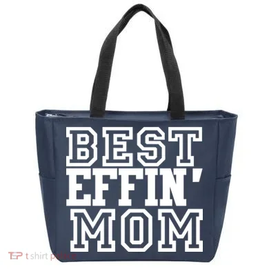 Best Effin Mom Tote Bag