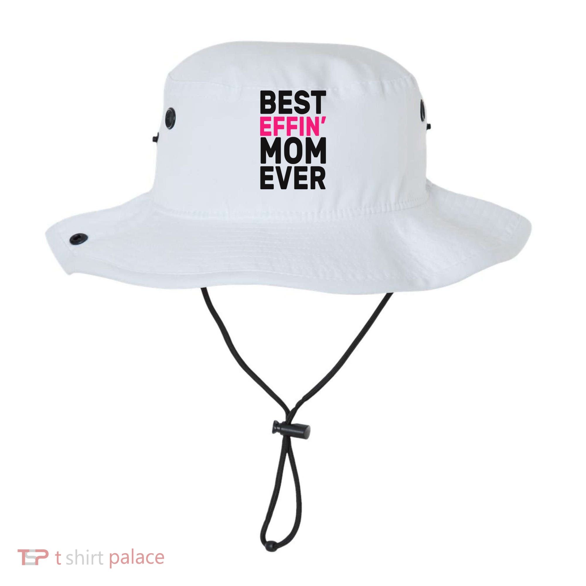 Best Effin Mom Ever Bucket Hat