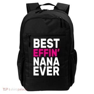 Best Effin Nana Ever Backpack