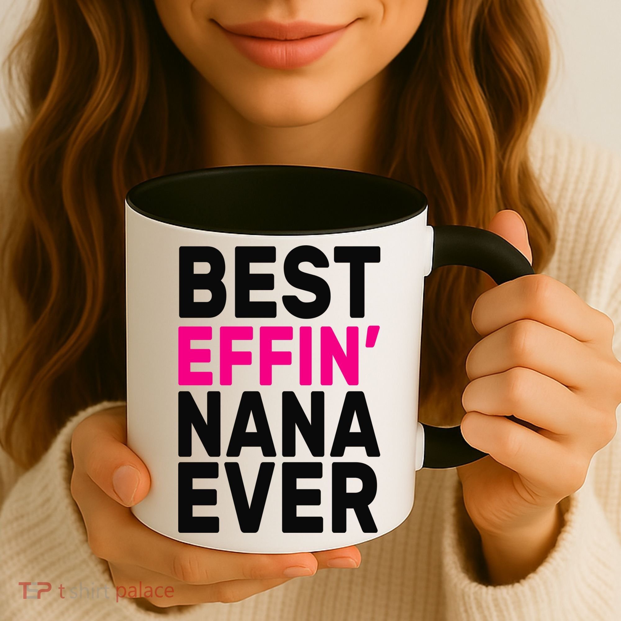 Best Effin Nana Ever Coffee Mug