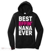 Best Effin Nana Ever Women's Hoodie thumb 0