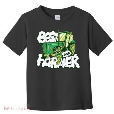Best Farmer Ever Toddler T-Shirt